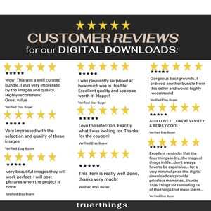 May include: Five-star customer reviews for digital downloads.  The reviews highlight the quality, value, and variety of the products.  The text includes phrases like "well curated bundle", "excellent quality", "gorgeous backgrounds", "love the selection", "great variety", "really cool", "priceless memories", and "finer things in life".