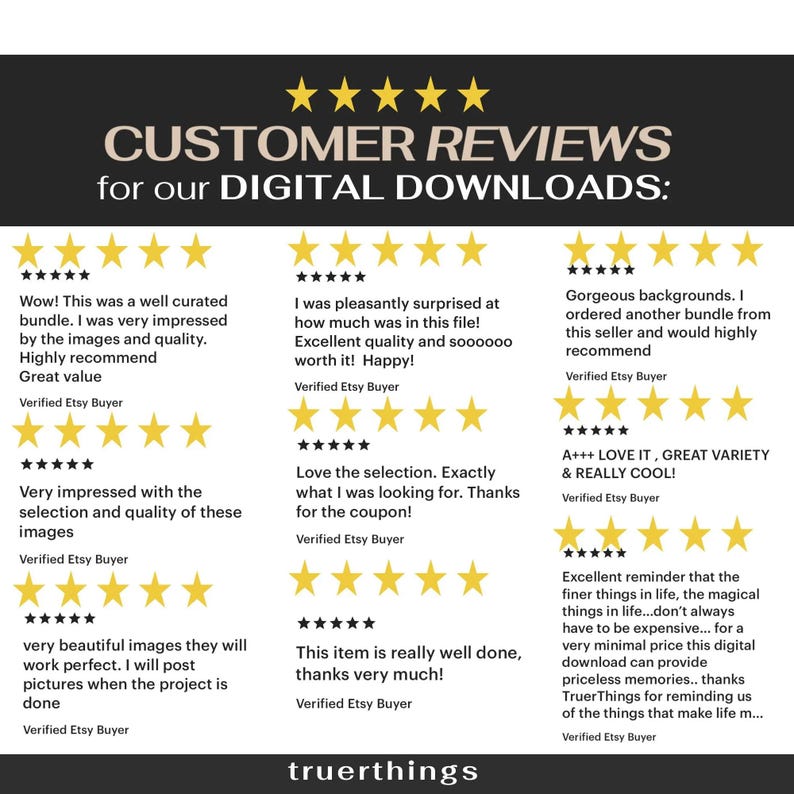 May include: Five-star customer reviews for digital downloads.  The reviews highlight the quality, value, and variety of the products.  The text includes phrases like "well curated bundle", "excellent quality", "gorgeous backgrounds", "love the selection", "great variety", "really cool", "priceless memories", and "finer things in life".