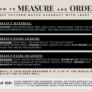 May include: A guide titled "How to Measure and Order" with instructions for wallpaper installation. The text is in black and white, with numbered steps for selecting material, panel length, and quantity. Includes a pro tip about avoiding subtractions.