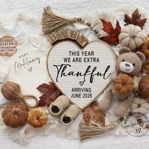 Thanksgiving Baby Announcement: Extra Thankful This Year, Editable Template (Digital) image 2