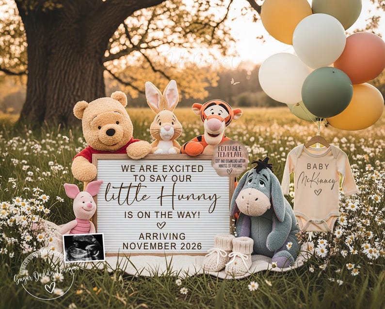May include: A pregnancy announcement featuring Winnie the Pooh characters, balloons, and a onesie. A sign reads "We are excited to say our little Hunny is on the way! Arriving November 2026." An ultrasound image and baby booties are also included.