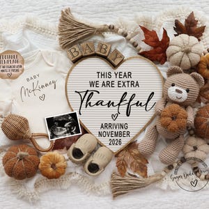 Thanksgiving Baby Announcement: Extra Thankful This Year, Editable Template (Digital) image 15