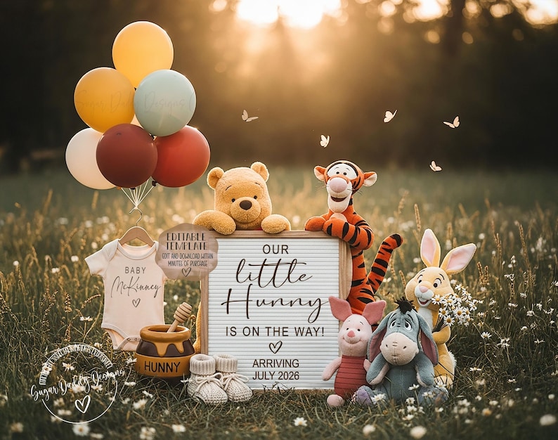 May include: A baby announcement featuring Winnie the Pooh characters. A sign reads "Our Little Hunny is on the Way! Arriving July 2026." Balloons, a onesie, and baby shoes are also included. The background is a field of grass.