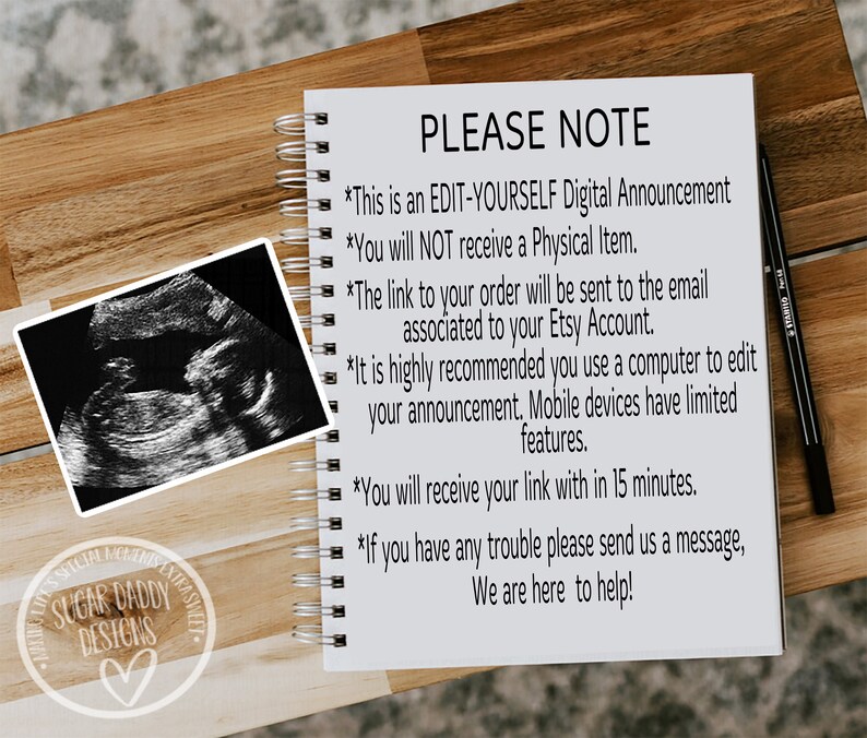 May include: A black and white ultrasound image of a baby in the womb. The image is on a white page with the text "PLEASE NOTE" and a list of instructions for a digital announcement.