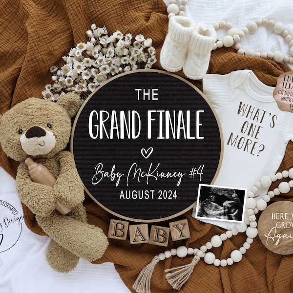 Neutral Pregnancy Announcement Digital, Last One, Grand Finale, Teddy Bear Baby Announcement,  Social Media, Editable Template, One More