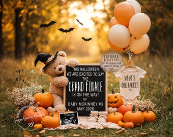 May include: A Halloween-themed pregnancy announcement featuring a teddy bear wearing a witch hat, holding a sign that reads "The Grand Finale is on the way!" with pumpkins, balloons, and a baby onesie. Includes a sonogram image.