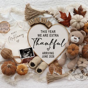 Thanksgiving Baby Announcement: Extra Thankful This Year, Editable Template (Digital) image 1