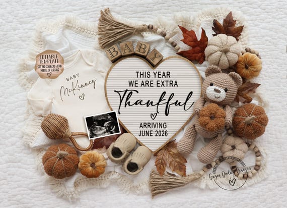Thanksgiving Baby Announcement: Extra Thankful This Year, Editable Template (Digital)