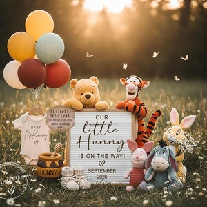 May include: A baby announcement featuring Winnie the Pooh characters. A sign reads "Our Little Hunny is on the Way! September 2026." Balloons, a onesie, and baby shoes are also included in the scene.