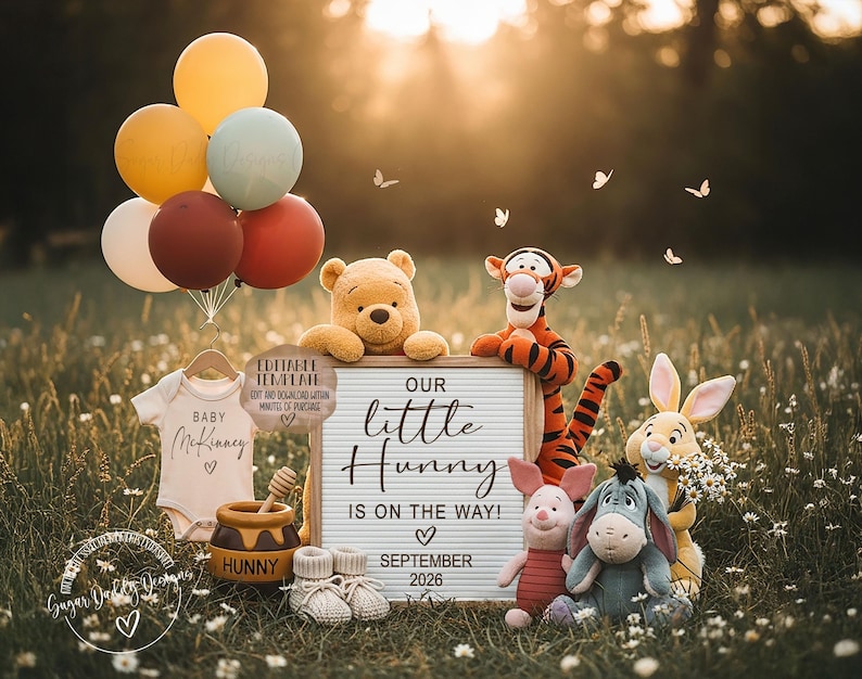 May include: A baby announcement featuring Winnie the Pooh characters. A sign reads "Our Little Hunny is on the Way! September 2026." Balloons, a onesie, and baby shoes are also included in the scene.