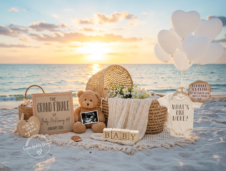 Puede incluir: Una escena de playa con art&iacute;culos de anuncio de beb&eacute;. Incluye un oso de peluche, una imagen de ultrasonido, una pizarra con texto, un body que dice "What's One More?", globos blancos en forma de coraz&oacute;n y una cesta de mimbre. El texto en la pizarra dice "The Grand Finale".