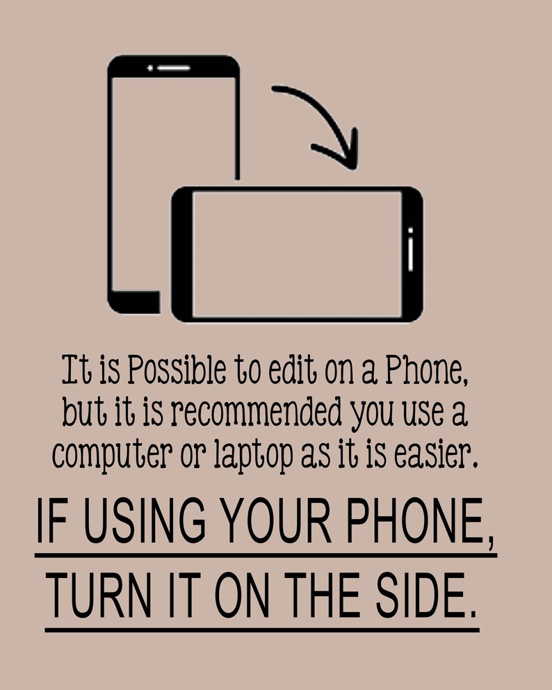 Puede incluir: Ilustraci&oacute;n en blanco y negro de dos smartphones, uno vertical y otro horizontal, con una flecha que indica la rotaci&oacute;n. El texto aconseja girar el tel&eacute;fono de lado para editar.