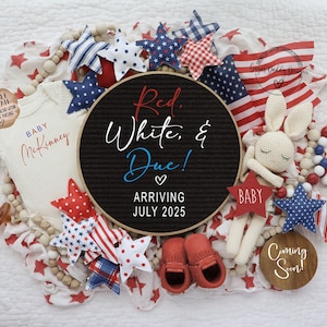 Fourth of July Pregnancy Announcement: Red, White & Due (Digital Template)
