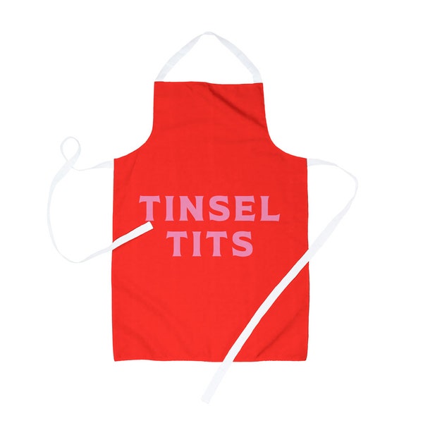 Tinsel Tits Apron |Rude Christmas Apron, Inappropriate Christmas Apron, Funny Xmas Apron, Silly Christmas Dinner Apron, Rude Christmas Apron