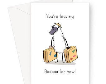 You're Leaving Baaaaa For Now! Greeting Card | Sheep Pun Card For Traveller, You're Leaving Card, Sheep With Suitcases, Bye For Now