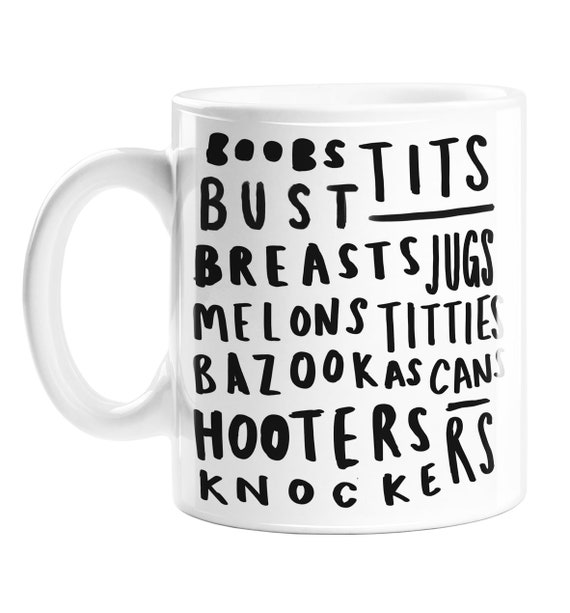 Boobs Word Art Mug | Funny Rude Boobs Synonym Typography Monochrome Mug,  Hen Party/Bachelorette Gift, Joke Gift For Home, Adult Humour