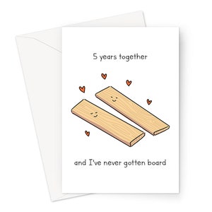 5 Years Together and I've Never Gotten Board Wedding Anniversary Greeting Card | Wood Fifth Wedding Anniversary Card For Husband Or Wife