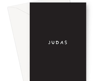 Judas Greeting Card | Rude Offensive Deadpan New Job Card, Adult Humour Joke New Job Card, Joke Moving Away Card, Travelling, Leaving Card