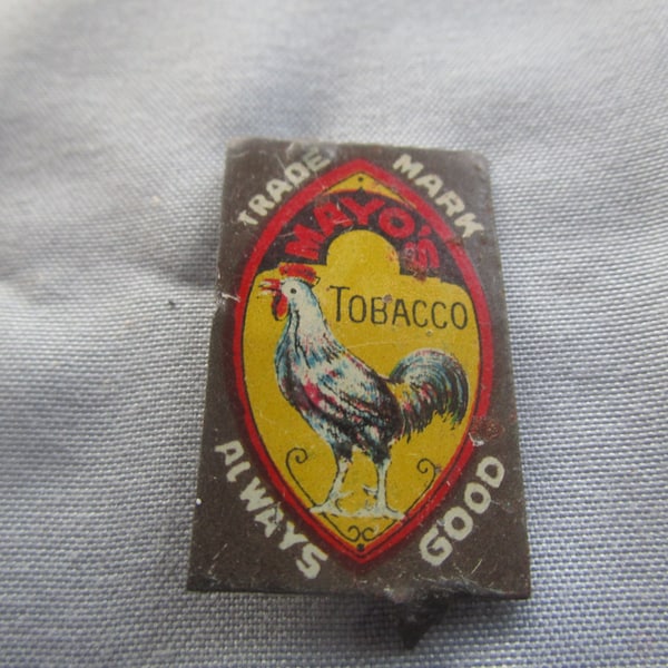 19th C Antique Advertising Tin Tobacco Tag Mayo's Tobacco Rooster