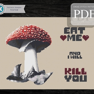 EAT ME, Mushroom, Foadstool, Fungus, Fly Agaric, Cross Stitch Art, Cross Stitch Pattern, Cross Stitch Designs With Graphs Pdf