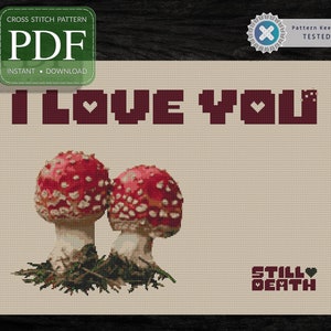 I LOVE YOU, Mushroom, Foadstool, Fungus, Fly Agaric, Instant Download, Modern Cross Stitch Chart, Cross Stitch Art, Cross Stitch Chart