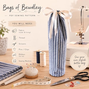 Patroon voor een cadeautasje voor een wijnfles, naaigids (pdf), flessenhoes met trekkoord, zelfgemaakt cadeautasje met voering, naaiproject voor beginners, Bags of Bewdley