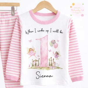 Fairy Birthday Pyjamas, Fairy First Birthday Pjs, When I wake up I will be Pjs, Girls Birthday Pyjamas, Girls Birthday Pjs, Personalised Pjs PINK - Long PJS