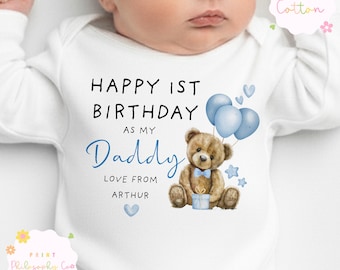 Happy 1st Birthday as my daddy Baby Outfit, First Birthday, 1st Birthday daddy, Dad Birthday, New Dad Gift, 1st birthday as a daddy Babygrow