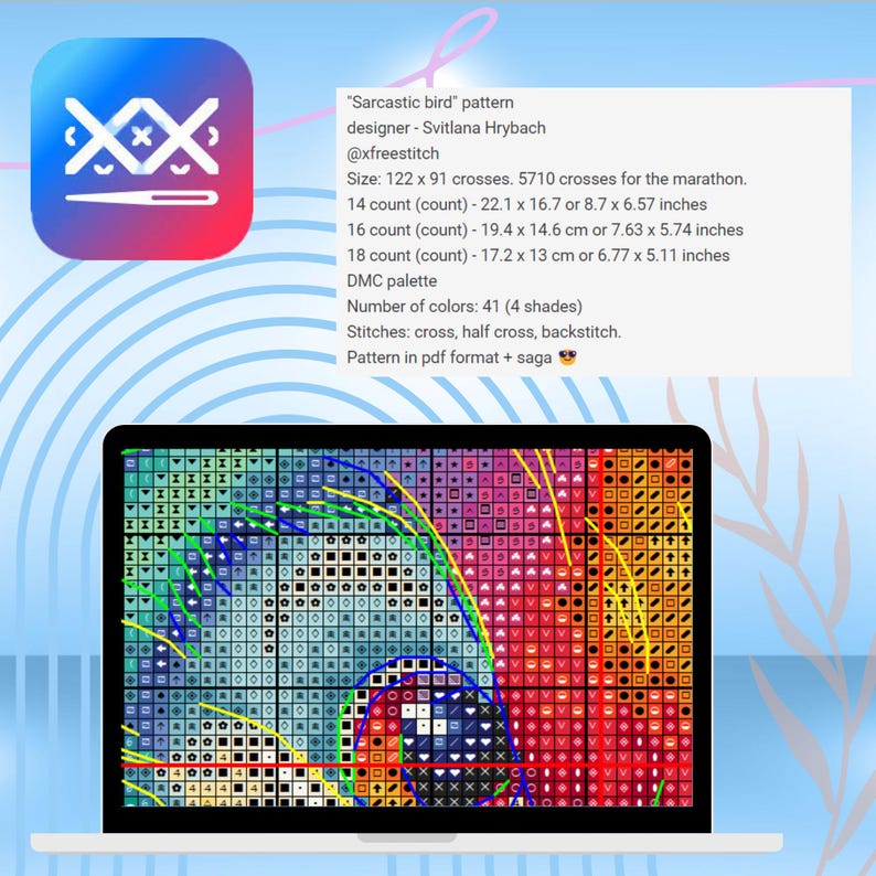 May include: A digital image on a laptop screen shows a colorful cross-stitch pattern of a bird. The pattern is labeled "Sarcastic bird" and includes 41 colors in 4 shades. The pattern is 122 x 91 crosses and requires 5710 stitches. The pattern is available in PDF format.
