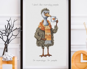 Funny Ostrich Cross Stitch Pattern, Coffee Quote Needlework Chart, Digital Download, Sarcastic Bird Embroidery