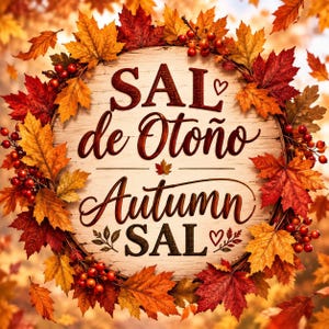 May include: A circular wooden sign featuring the text SAL de Otoño and Autumn SAL, surrounded by a vibrant wreath of orange, red, and yellow maple leaves interspersed with clusters of small red berries, creating a seasonal display.