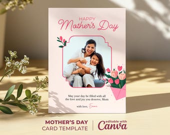 Plantilla de tarjeta imprimible para el Día de la Madre / Tarjeta con flores para el Día de la Madre Plantilla editable en Canva, Tarjeta con foto personalizada, Tarjeta floral personalizada