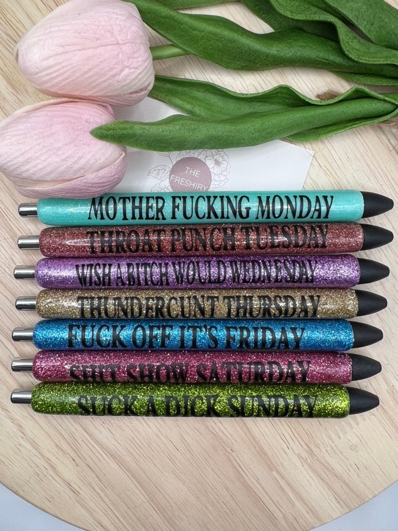 Naughty, Cuss Word Days of the Week Pen Set, Adult Humor, Sassy,  Personalize, Customize, Cute, Resin, Resin Art, Resin Pen, Refillable, 