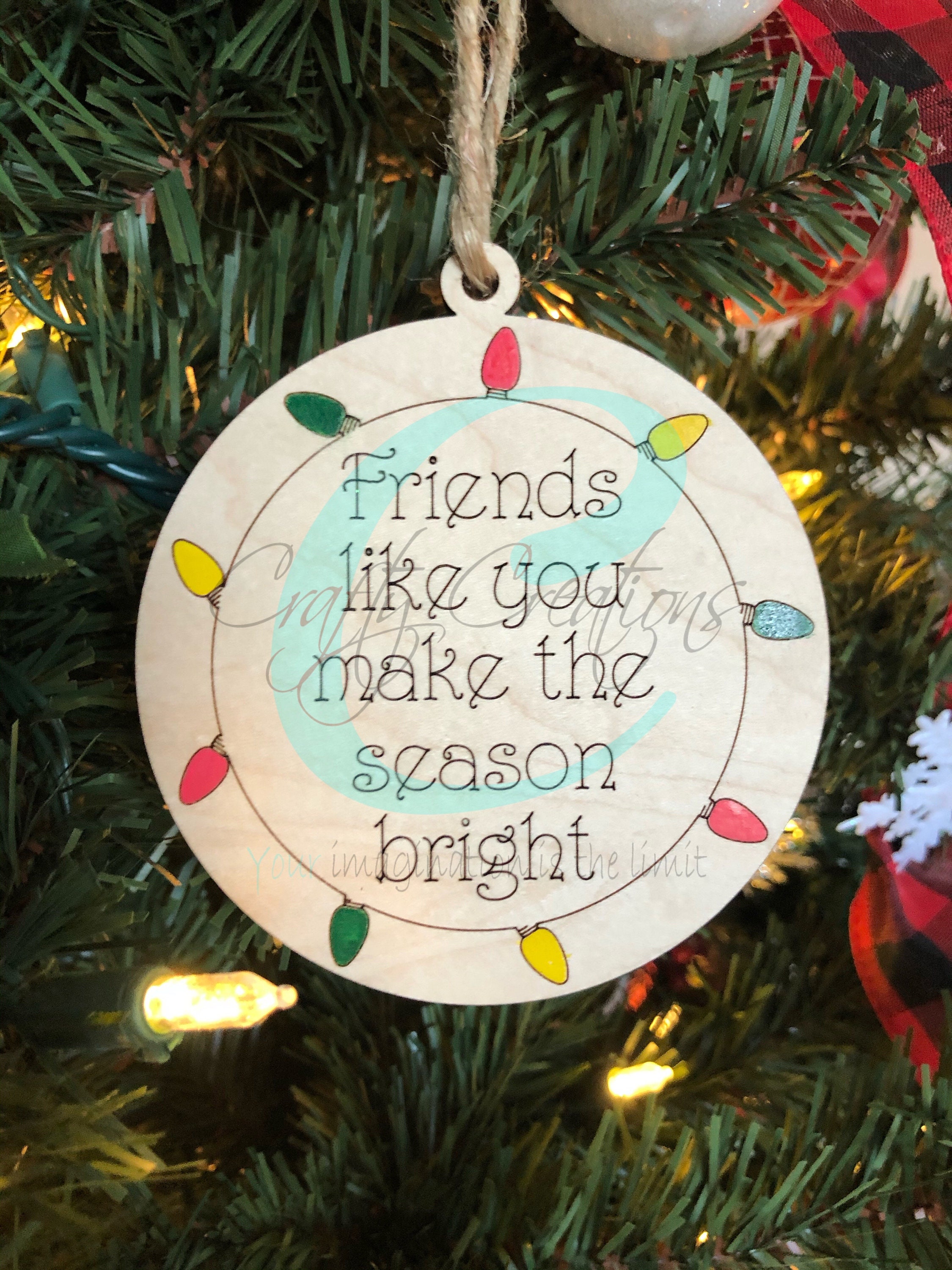 Download Friends Like You Ornament SVG file | Etsy
