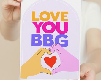 Love You BBG Card: Modern Heart Hands Design (Digital Download)