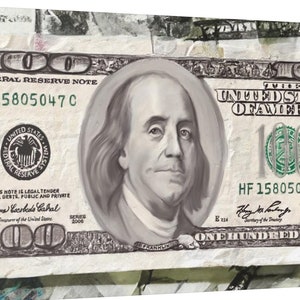 hundred dollar bill |100 Dollar bill |Benjamin Franklin painting on Canvas |100 Dollar art |play money wall art