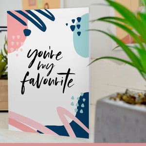 Eres mi tarjeta favorita / Humano favorito / Tarjetas para seres queridos / Interior en blanco / Cualquier ocasión / Tarjeta de felicitación A6