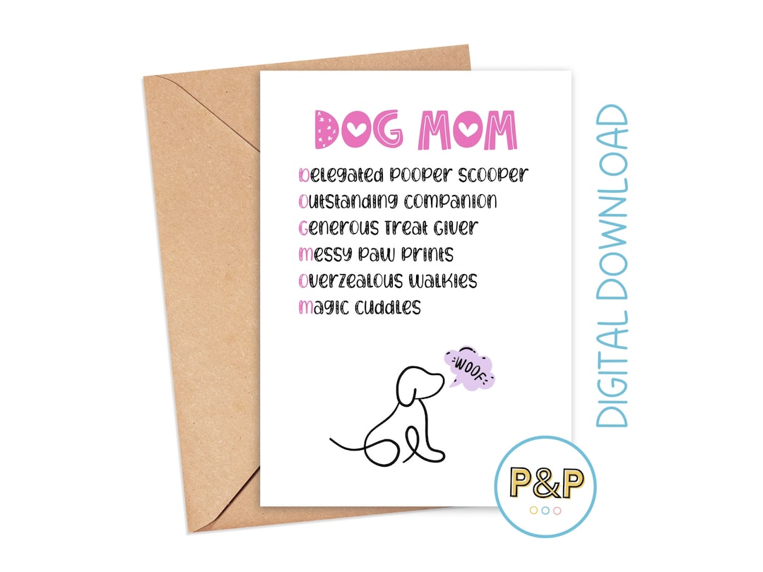 Mothers Day Card From Dog Best Dog Mom Happy Mothers Day Printable Card ...