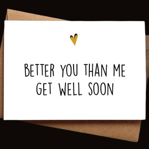 Funny Get Well Soon Carte