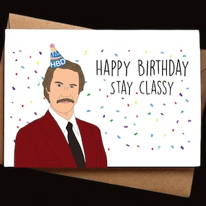 Drôle de carte d’anniversaire - Stay Classy