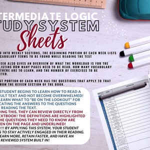 May include: A printable study system for intermediate logic. The system is divided into weekly sections, with each section including vocabulary terms, an overview of the workload, and review questions. The text highlights the importance of active engagement in learning and emphasizes the benefits of a well-organized study system.