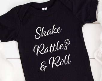 Shake Rattle and Roll Onsie, Infant Clothing, Cute Baby Onsie, Baby Clothes, Baby Shower Gift, Rock ‘n Roll Baby Clothing