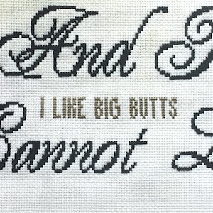I Like Big Butts Cross Stitch Pattern