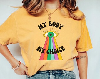 My Body My Choice, Abortion is Healthcare Pro Choice Reproductive Rights Womens Rights Abortion Ban Roe V Wade shirt retro oversized shirt