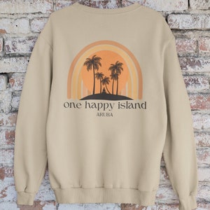 Aruba "One Happy Island" Unisex Crewneck Sweatshirt, Soft and Comfortable Summer Vacation Shirt, Cute Caribbean Island Beach Sweatshirt