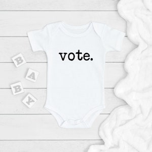 Vote ONESIE®, Political Baby Bodysuit, Newborn Baby Gift