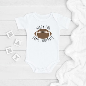 Ready For Some Football ONESIE®, Football Baby Bodysuit, Newborn Baby Gift