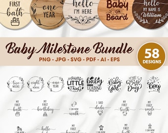 58 Baby Monthly Milestone svg Bundle , Baby Monthly Milestone Rounds SVG ,Glowforge Cricut & Silhouette, Hello World Svg, baby stats svg