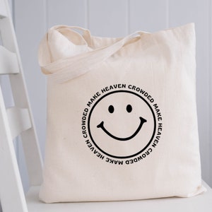 Make Heaven Crowded Gussted Tote, Christian Tote, Cute Smiley Canvas Tote, Smiley Face Tote, Cute Christian Tote, Cute Bag, Christian Tote