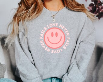 Love Never Fails Crewneck, Cute Valentine's Day Crewneck, Cute Valentine's Sweatshirt, Comfy Fleece Crewneck, Love Crewneck, Valentine's